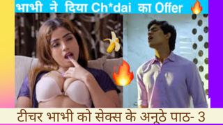 Part 3 teacher bhabhi ki chudai khani hotel me